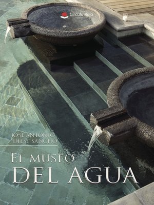 cover image of El museo del agua